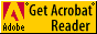 Get Acrobat Reader Get Acrobat Reader